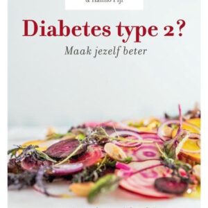 Diabetes type 2? Maak jezelf beter!