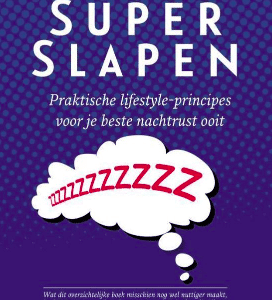 Super slapen