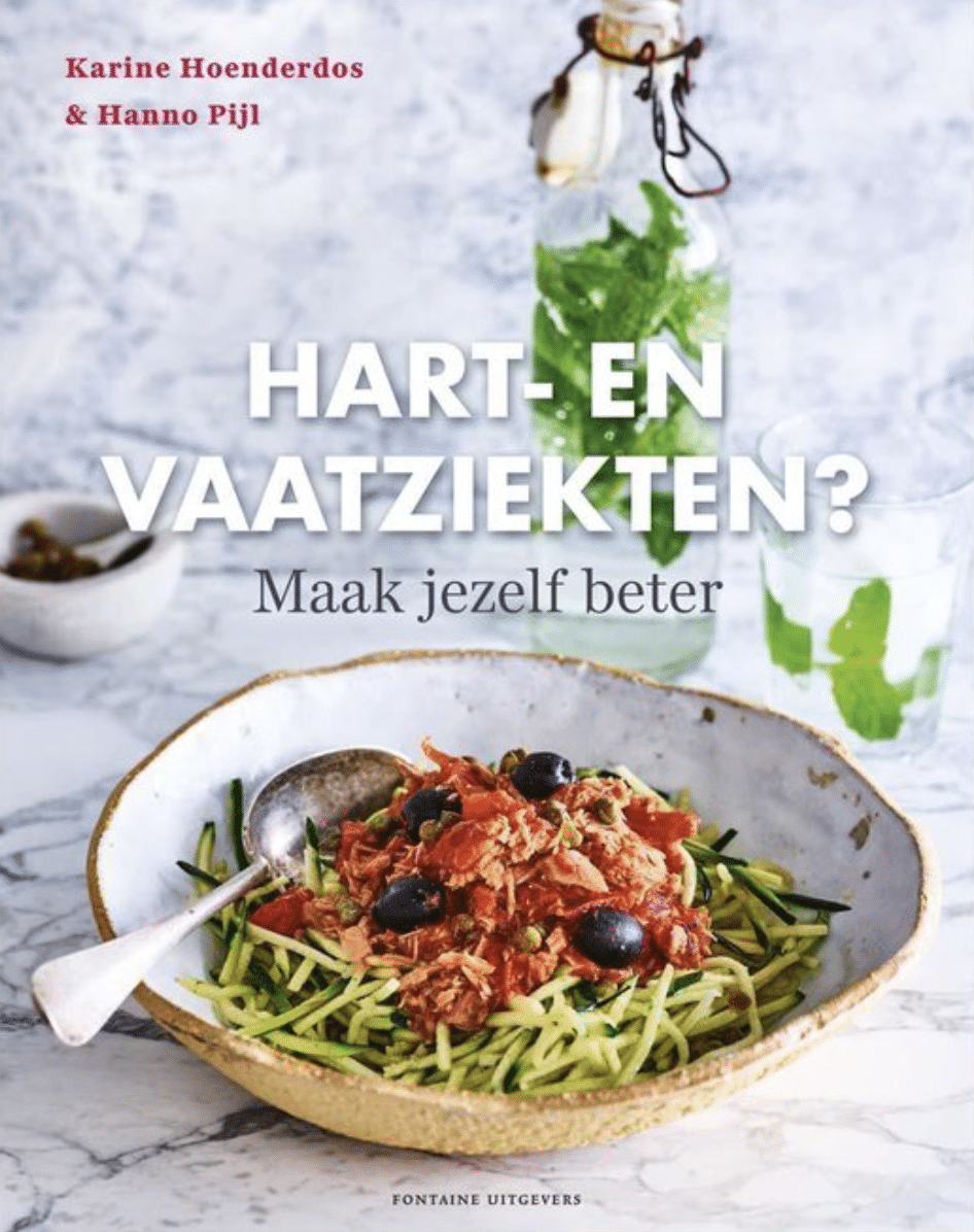 Hanno Pijl - Hart En Vaatziekten, Maak Jezelf Beter - Mijn Leefstijl Op ...